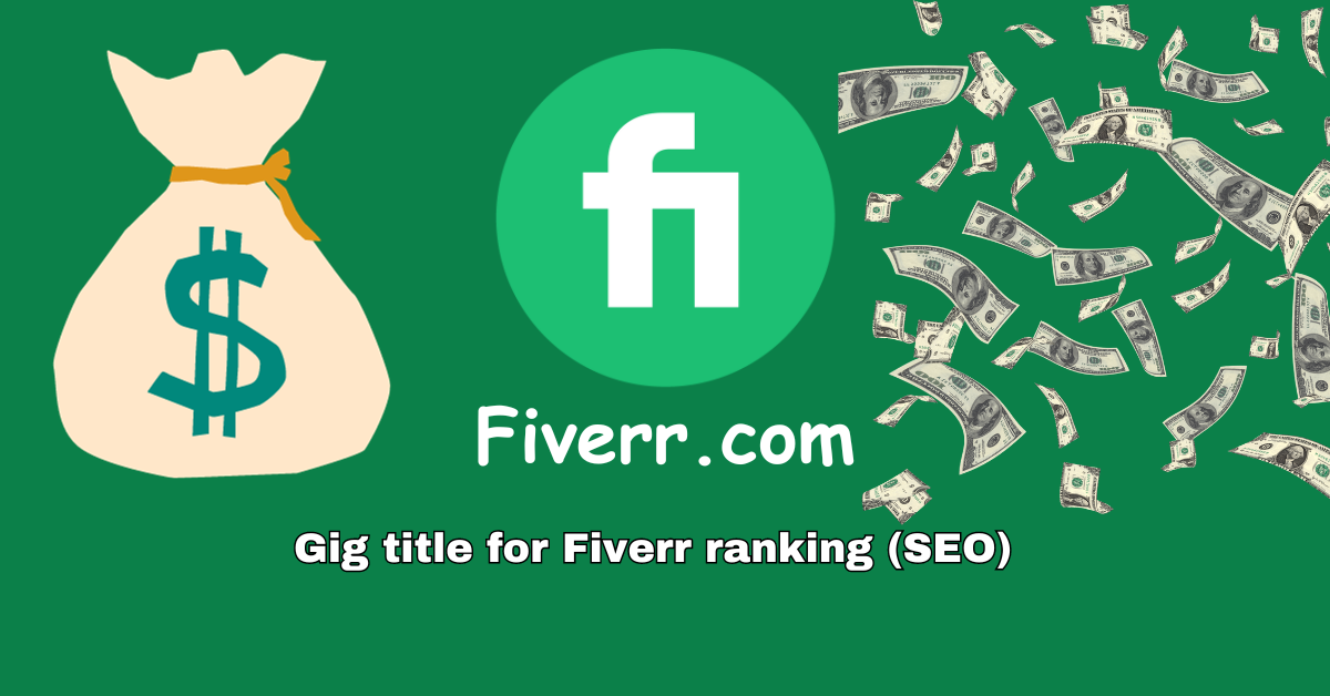 Influence and how to optimize gig title for Fiverr ranking (SEO)